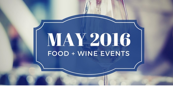 Food & Wine Events in May